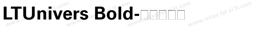 LTUnivers Bold字体转换